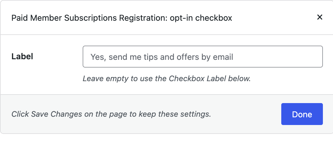 Setup popup for choosing which Paid Member Subscriptions forms show the opt-in checkbox